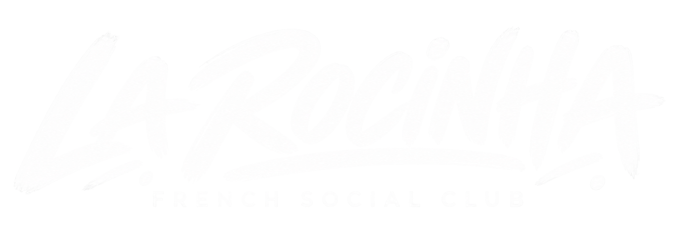 LA ROCINHA — FRENCH SOCIAL CLUB